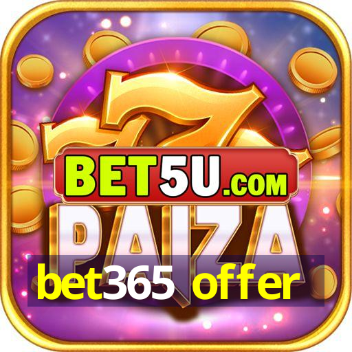 bet365 offer