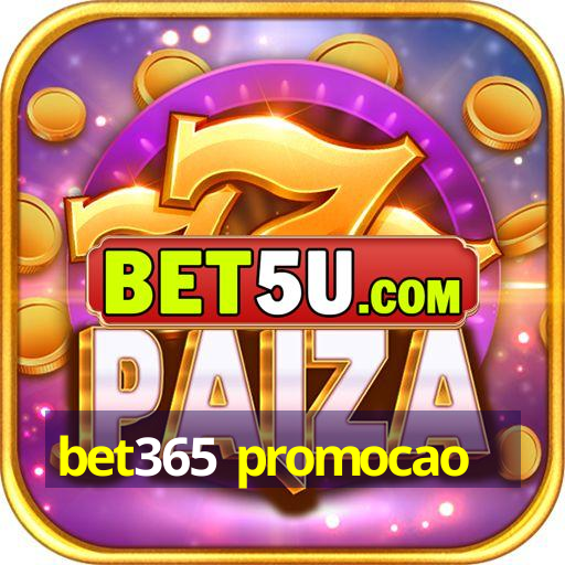 bet365 promocao