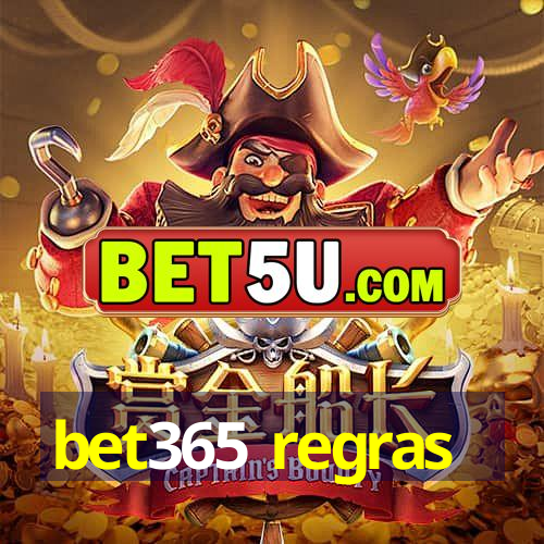 bet365 regras