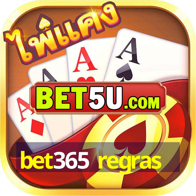 bet365 regras