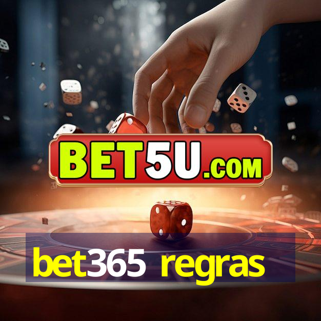 bet365 regras