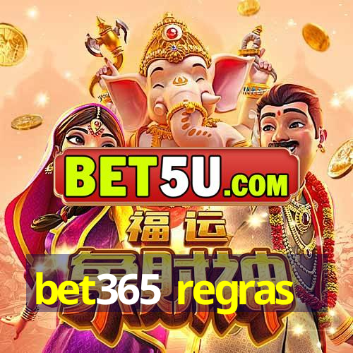 bet365 regras