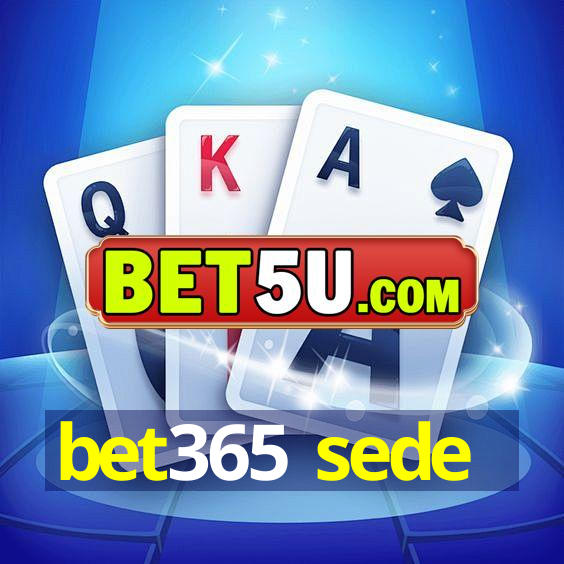 bet365 sede