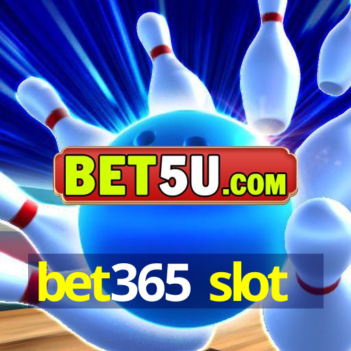 bet365 slot