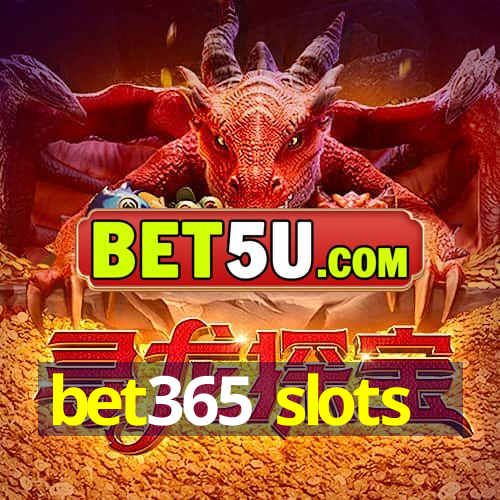 bet365 slots