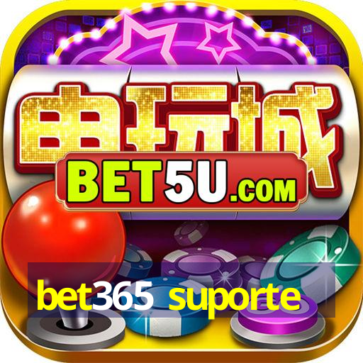 bet365 suporte