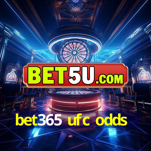 bet365 ufc odds