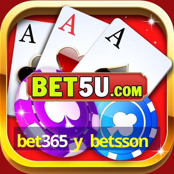 bet365 y betsson