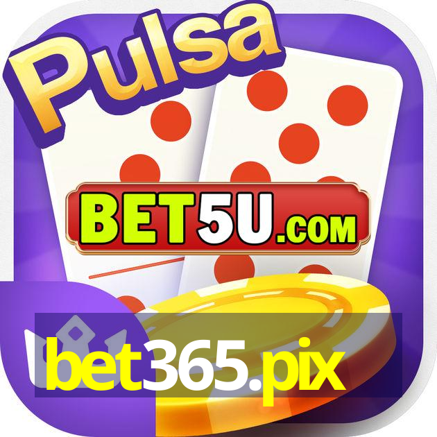 bet365.pix