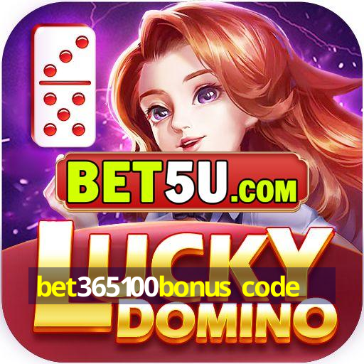 bet365100bonus code