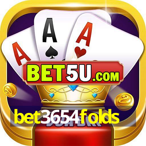 bet3654folds