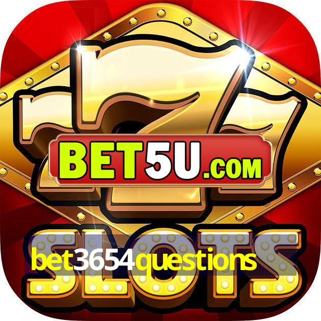 bet3654questions