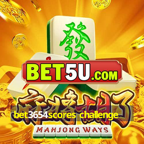 bet3654scores challenge