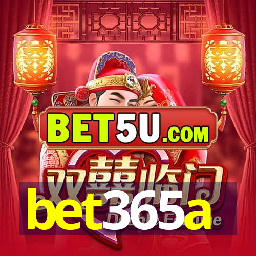 bet365a