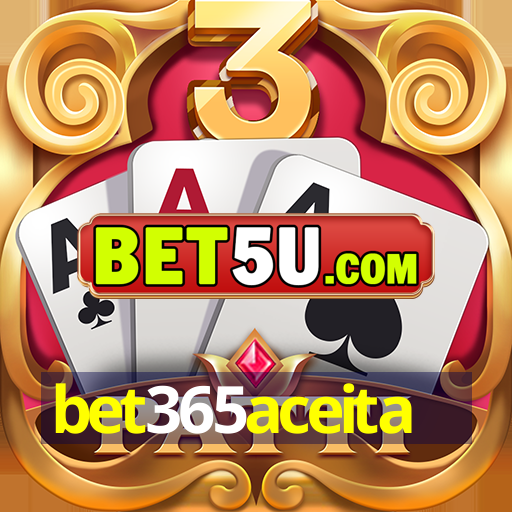 bet365aceita