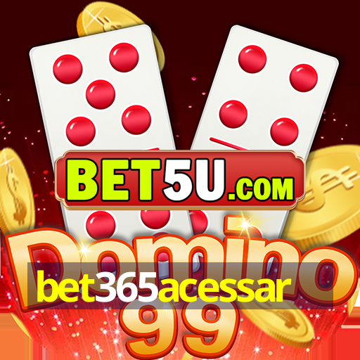 bet365acessar