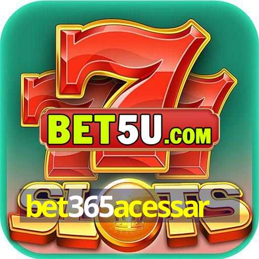 bet365acessar