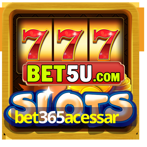 bet365acessar