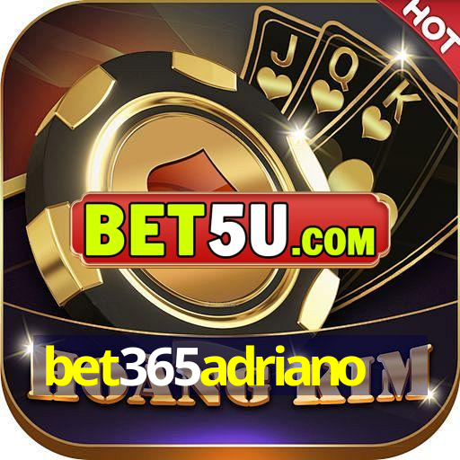 bet365adriano