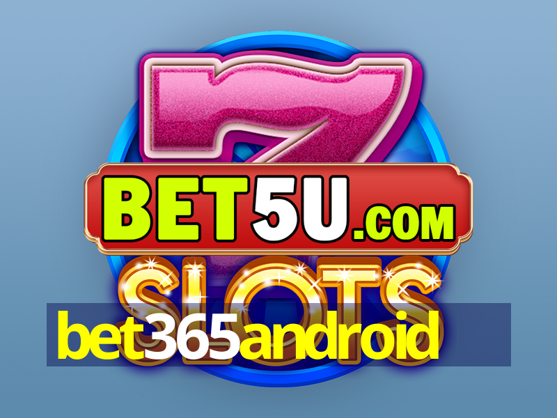 bet365android