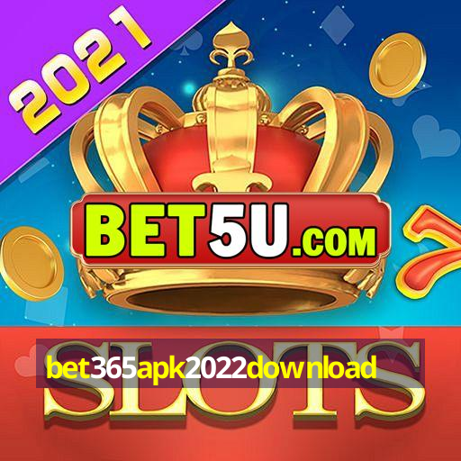 bet365apk2022download