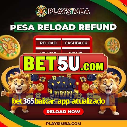 bet365baixar app atualizado