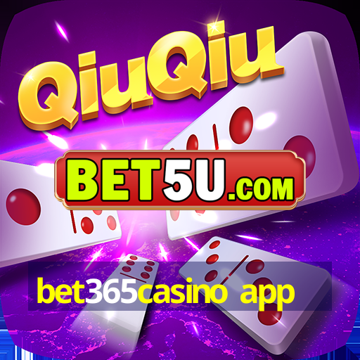 bet365casino app