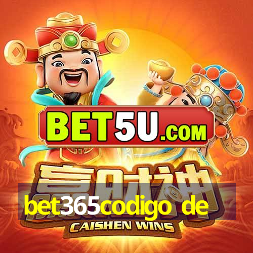 bet365codigo de