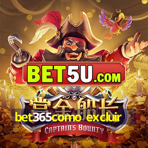 bet365como excluir