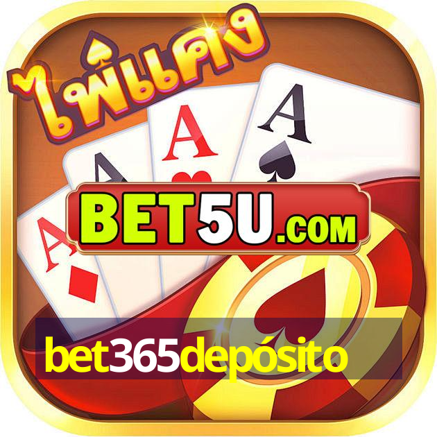 bet365depósito