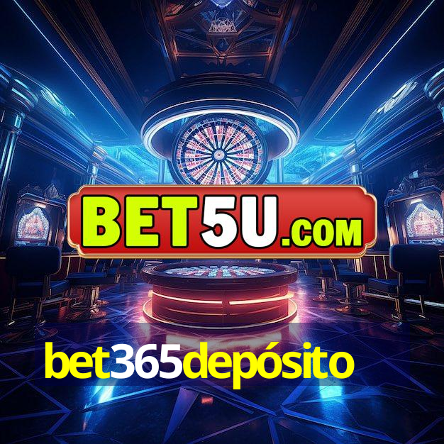 bet365depósito