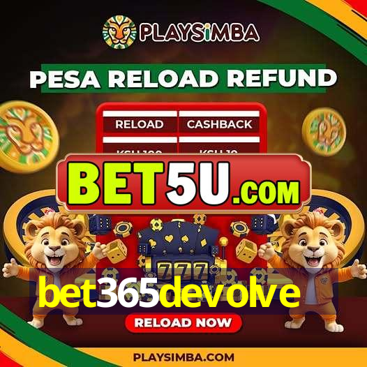 bet365devolve