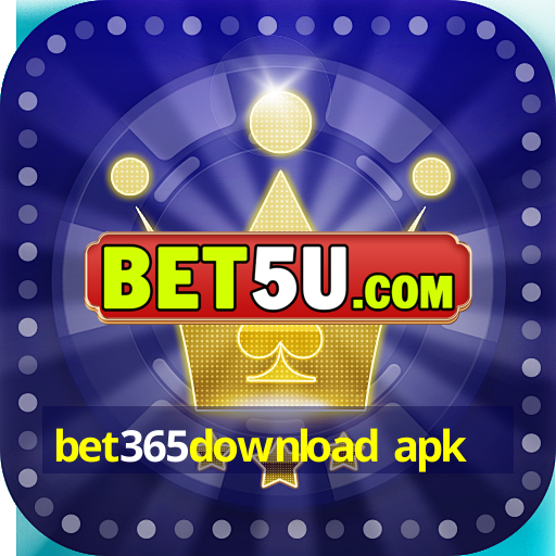 bet365download apk