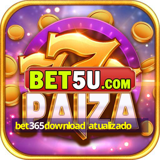 bet365download atualizado