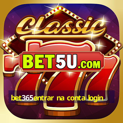 bet365entrar na conta login