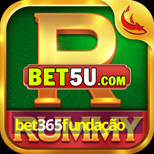 bet365fundação