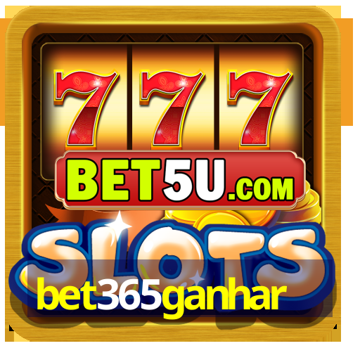 bet365ganhar