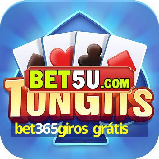 bet365giros grátis