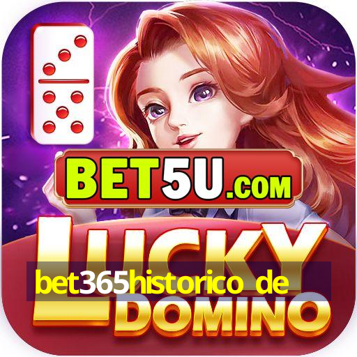 bet365historico de