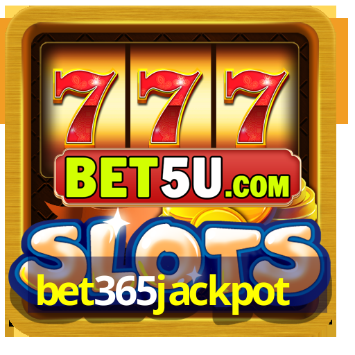 bet365jackpot