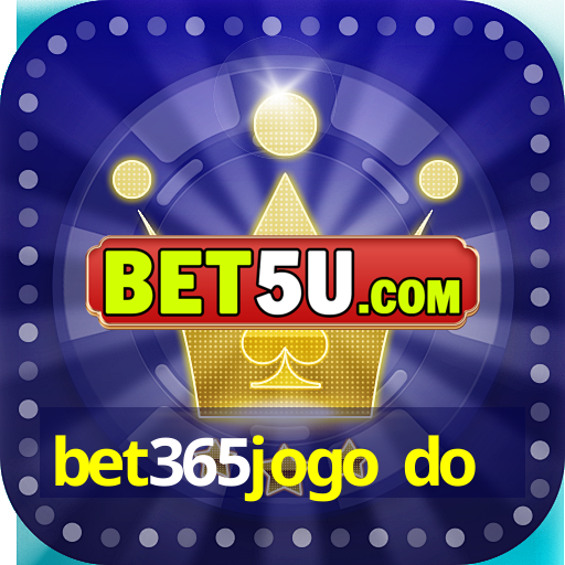 bet365jogo do