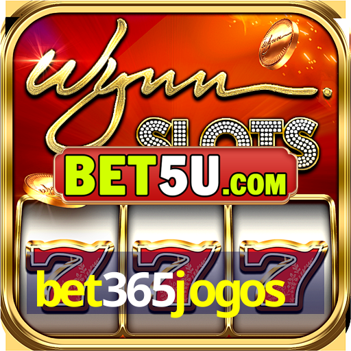 bet365jogos