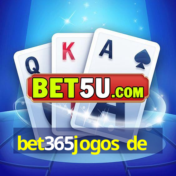 bet365jogos de