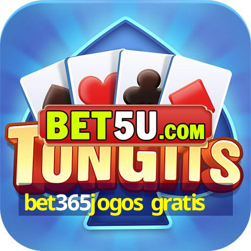 bet365jogos gratis