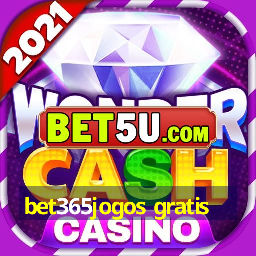 bet365jogos gratis