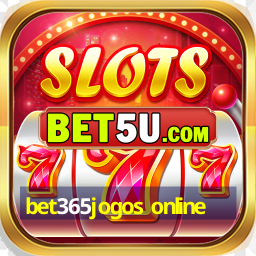 bet365jogos online