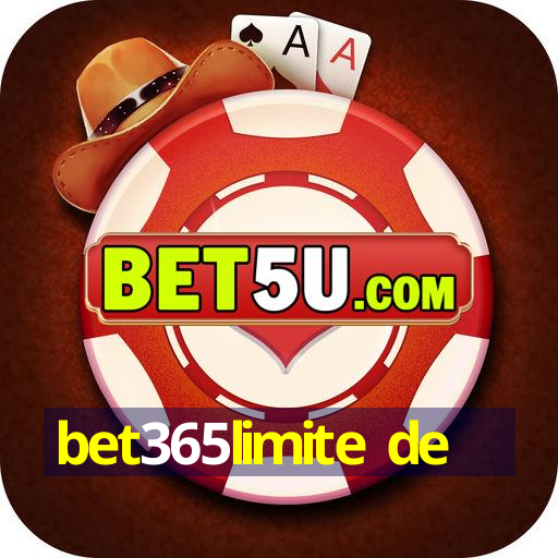 bet365limite de