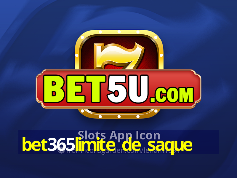 bet365limite de saque