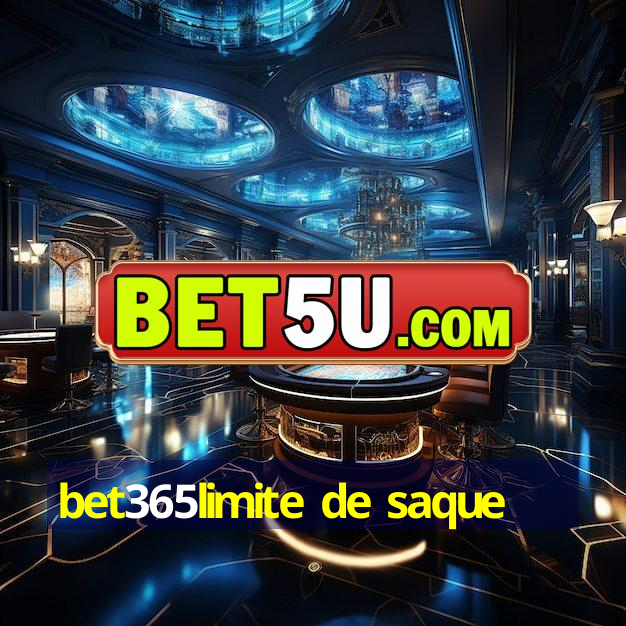 bet365limite de saque