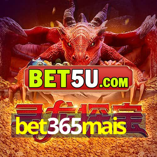 bet365mais